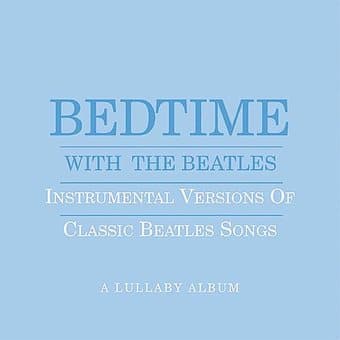 Bedtime with the Beatles: Instrumental Versions