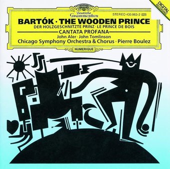 Béla Bartók: The Wooden Prince / Cantata Profana
