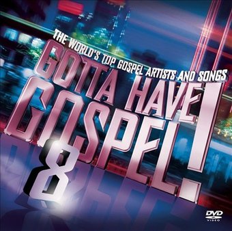Gotta Have Gospel, Volume 8 [2-CD/1-DVD] (3-CD)