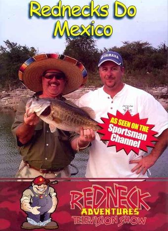 Rednecks Do Mexico