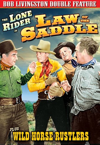 The Lone Rider: Law of the Saddle (1943) / Wild