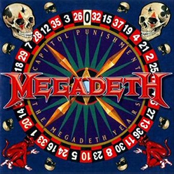 Capitol Punishment: The Megadeth Years (2-CD)