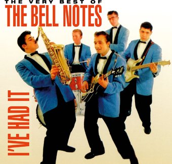 Very Best of The Bell Notes - I've Had It