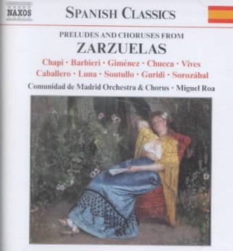Preludes & Choruses From Zarzuelas / Various
