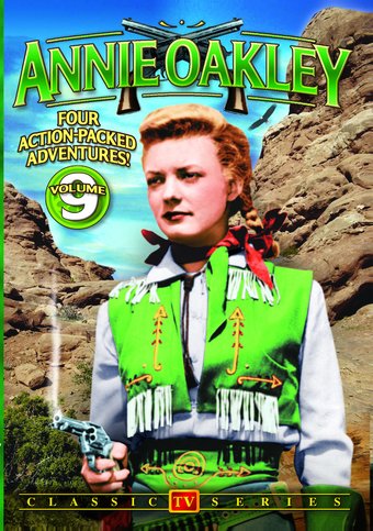 Annie Oakley - Volume 9
