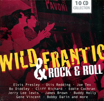 Wild & Frantic Rock & Roll: 200 Original Hits &