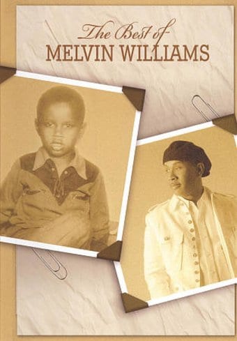 Melvin Williams: The Best of Melvin Williams