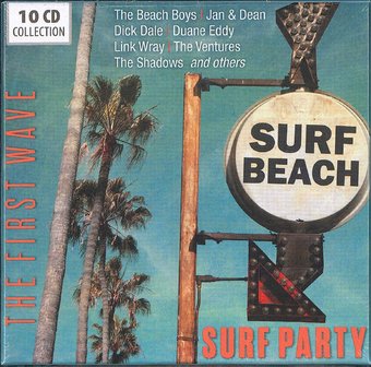 Surf Party: The First Wave (10-CD)