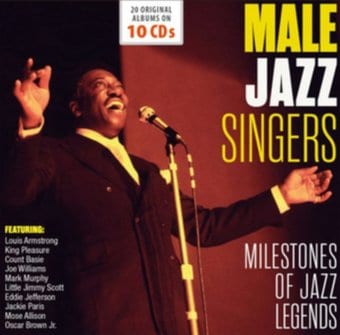 Milestones of Jazz Legends: Male Jazz Singers