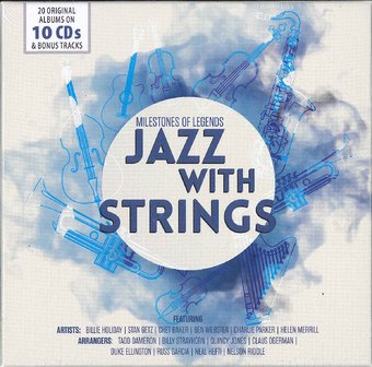 Jazz With Strings - Milestones Of Legends: 20