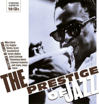 The Prestige of Jazz: 19 Original Albums (10-CD)