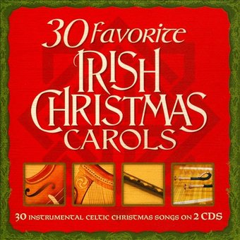 30 Favorite Irish Christmas Carols (2-CD)