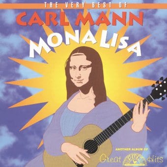 Very Best of Carl Mann - Mona Lisa