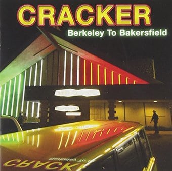 Berkeley To Bakersfield (2-CD)