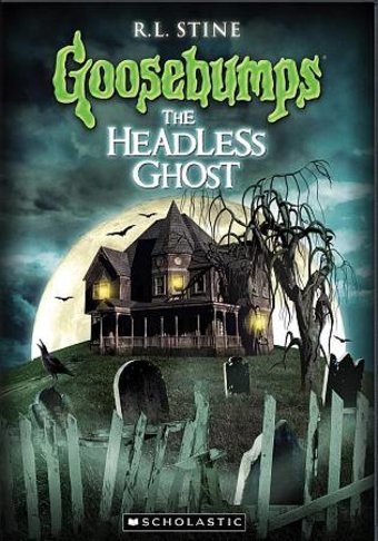 Goosebumps: The Headless Ghost