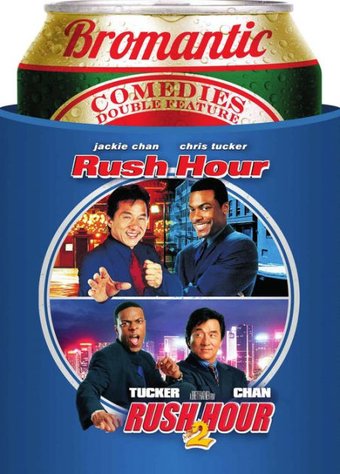 Rush Hour / Rush Hour 2 (Bromantic Comedies)