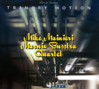 Trinary Motion (Live) (2-CD)