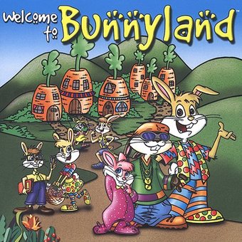 Welcome to Bunnyland