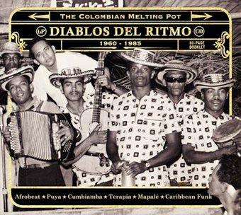 Diablos del Ritmo: The Colombian Melting Pot