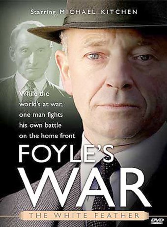 Foyle's War - The White Feather