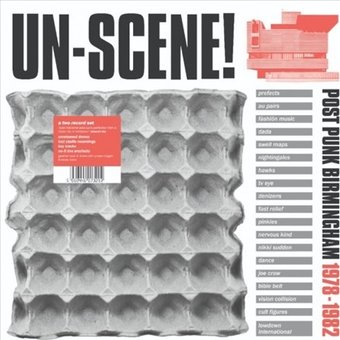 Un-Scene: Post Punk Birmingham 1978-1982 (2-CD)