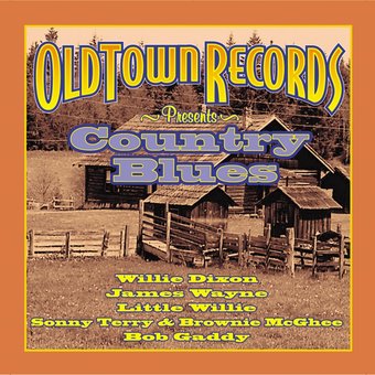 Old Town Records Presents Country Blues