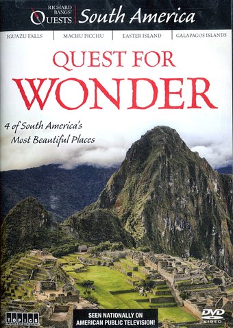 South America: Quest for Wonder