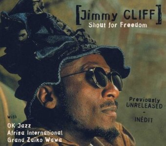 Jimmy Cliff-Shout For Freedom 