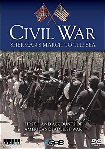 Civil War: Sherman's March to the Sea