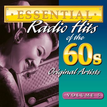 Essential Radio Hits of the 60s, Volume 5