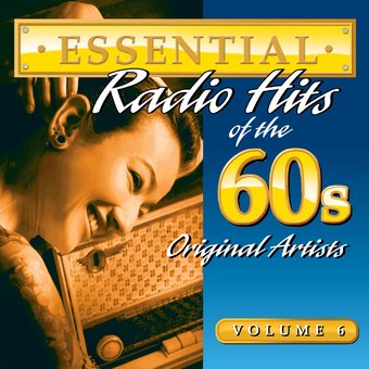 Essential Radio Hits of the 60s, Volume 6