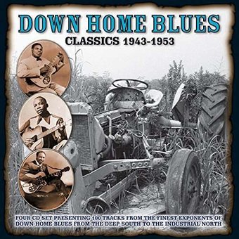 Down Home Blues Classics 1943-1953 (4-CD)