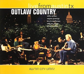 Outlaw Country: Live From Austin TX