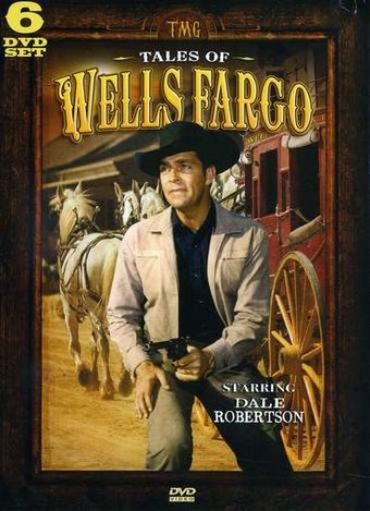 Tales of Wells Fargo - Best of the First Five