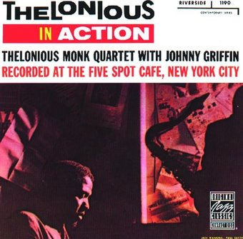 Thelonious in Action: Recorded at the Five Spot