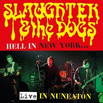 Hell in New York: Live in Nuneaton (CD + DVD)