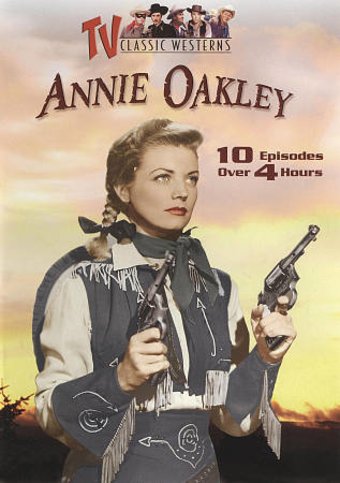 Annie Oakley - 10-Episode Collection