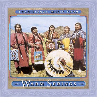 Traditional Music from Warm Springs