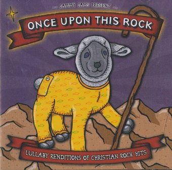 Once Upon This Rock (Lullaby Renditions Of
