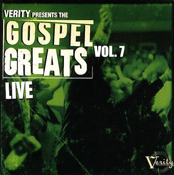 Verity Presents the Gospel Greats, Volume 7: