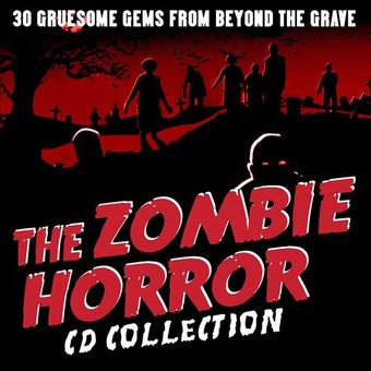 The Zombie Horror CD Collection