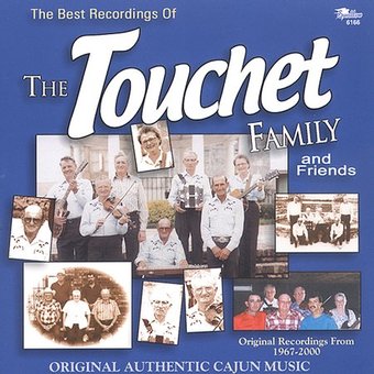 The Best Recordings of the Touchet Family &