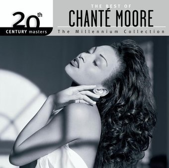 The Best of Chante Moore - 20th Century Masters /