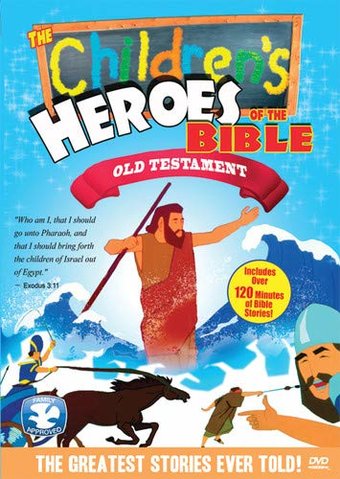 Children's Heroes of the Bible: The Old Testament