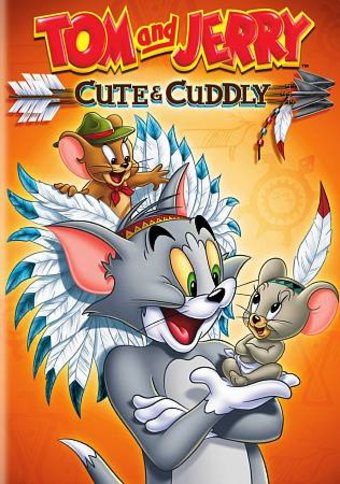 Tom and Jerry: Cute and Cuddly
