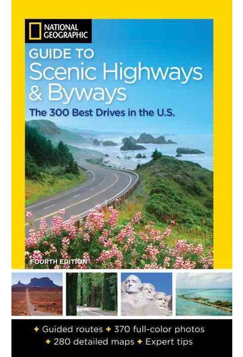 National Geographic Guide to Scenic Highways and