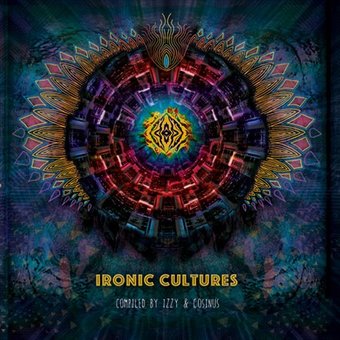 Ironic Cultures: Compiled by Izzy & Cosinus