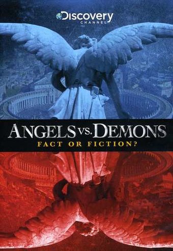 Discovery Channel - Angels vs. Demons: Fact or