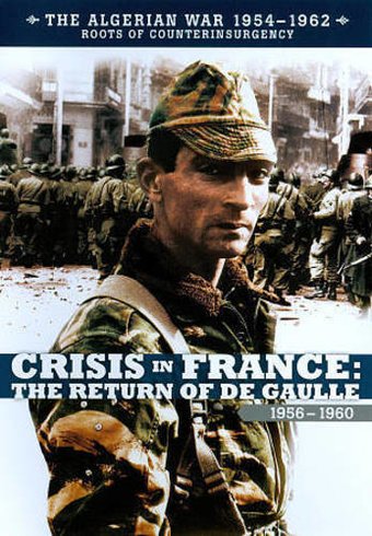 Crisis in France: The Return of De Gaulle