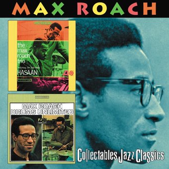 Max Roach Trio Featuring The Legendary Hasaan /